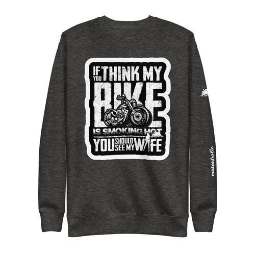 Hot bike-Hot wife Pullover - motorholic