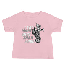 Load image into Gallery viewer, Eat dirt than food Baby Tee - motorholic