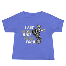 Load image into Gallery viewer, Eat dirt than food Baby Tee - motorholic